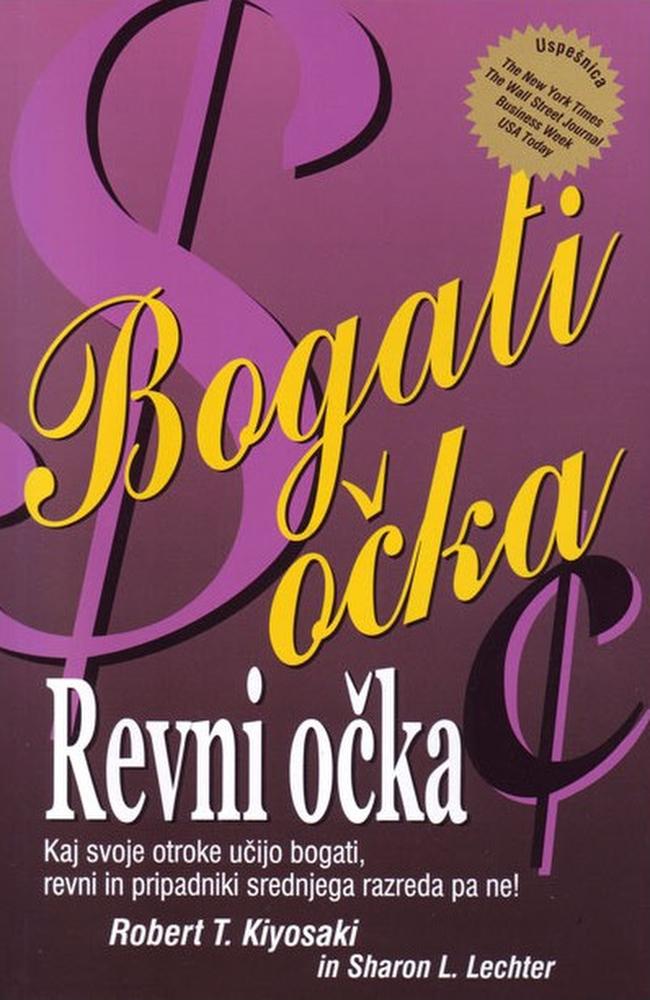 Robert T. Kiyosaki: Bohatý otec, chudobný otec