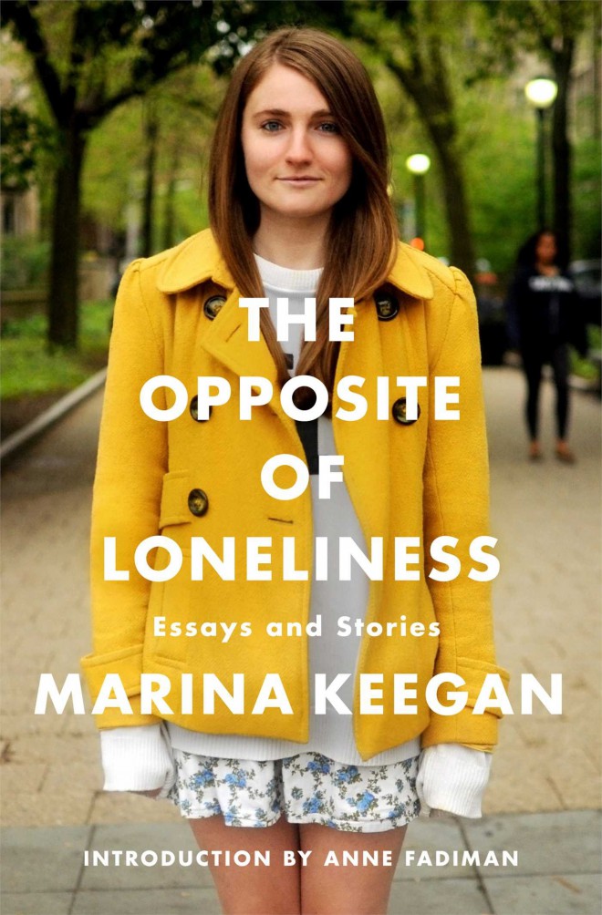 Najboljša neleposlovna knjiga: The Opposite of Loneliness (Marina Keegan)