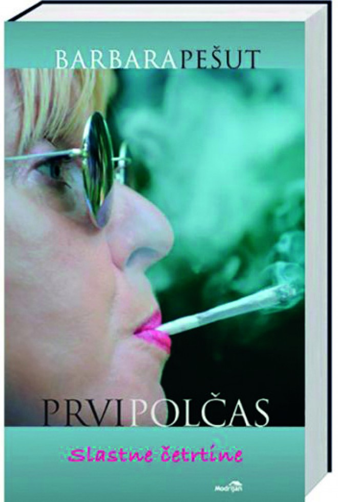 Barbara Pešut, Prvi polčas - slastne četrtine