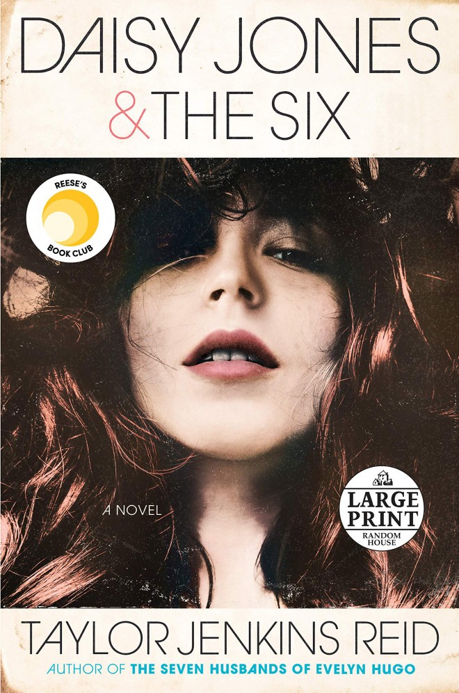 Taylor Jenkins Reid, Daisy Jones & The Six