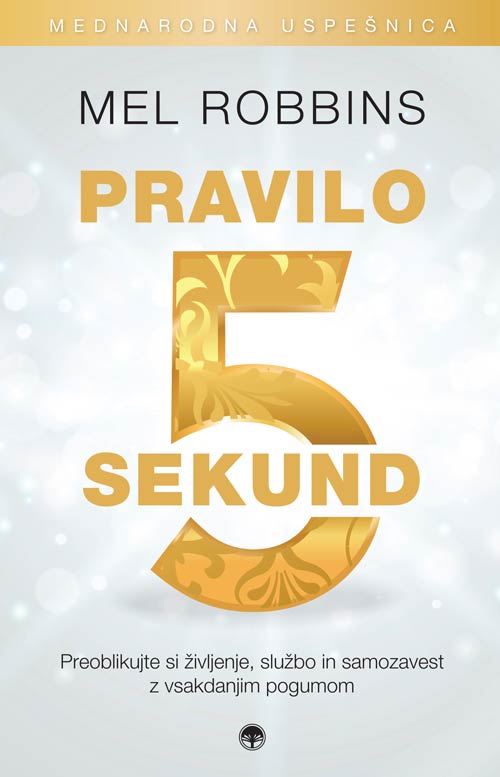 Mel Robbins, Pravilo 5 sekund