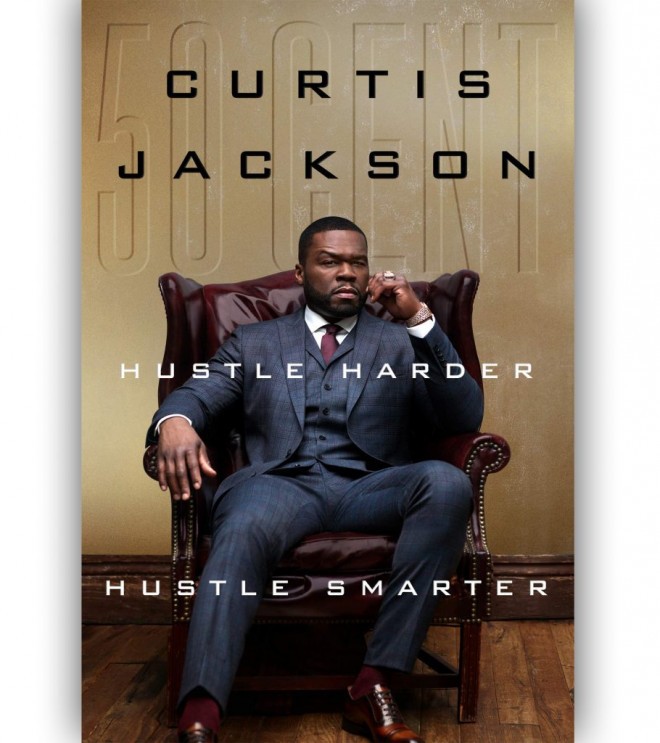 Ajetreo más duro, ajetreo más inteligente (por Curtis Jackson)